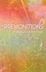 Cover of Elizabeth Schmuhl's Premonitions