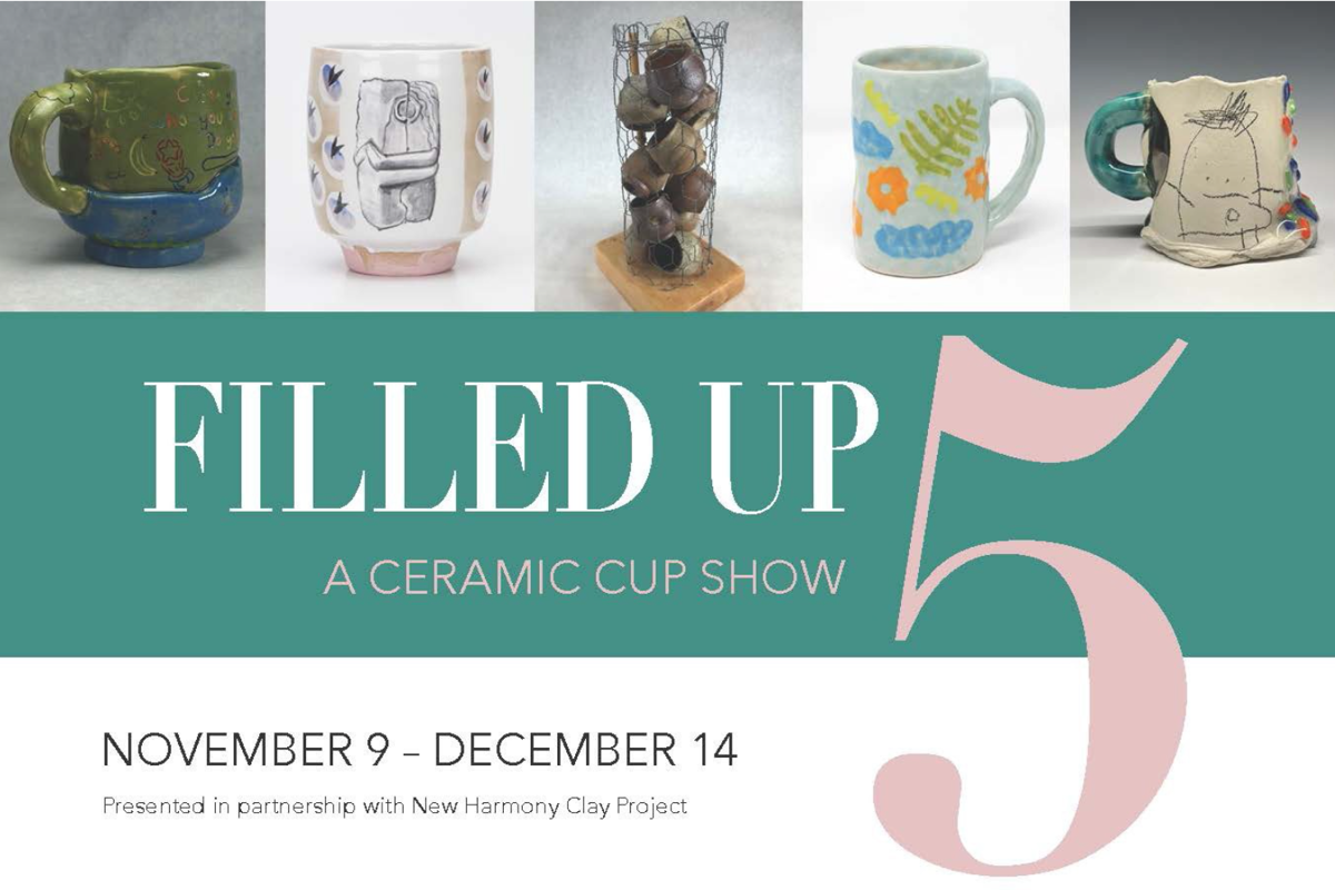 Filled Up 5, A Ceramic Cup Show to exhibit at USI New Harmony Gallery of Contemporary Art 