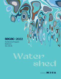 secac 2022 Conference Program Cover. Light teal with blobs of color that appears to melt.