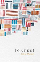 Cover of Sahar Muradi, [ G A T E S ] (Black Lawrence Press, 2017).