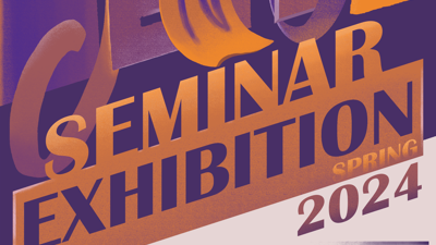 Exhibition poster: Graphic "Senior Seminar" with participants listed below