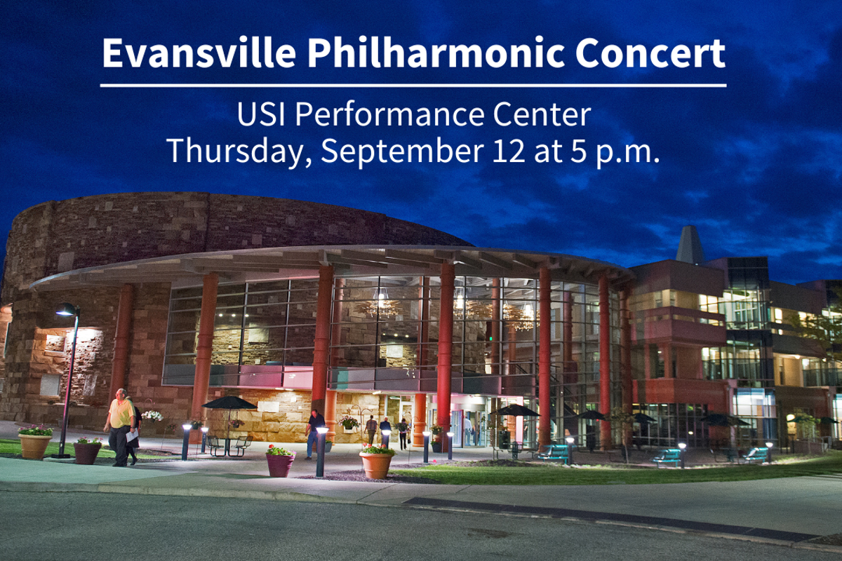 USI to host Evansville Philharmonic Orchestra’s 90th Season Preview Concert 