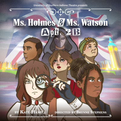 USI Theatre continues season with Ms. Holmes & Ms. Watson – Apt. 2B  - News article image