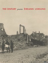 Cover for Éireann Lorsung's The Century