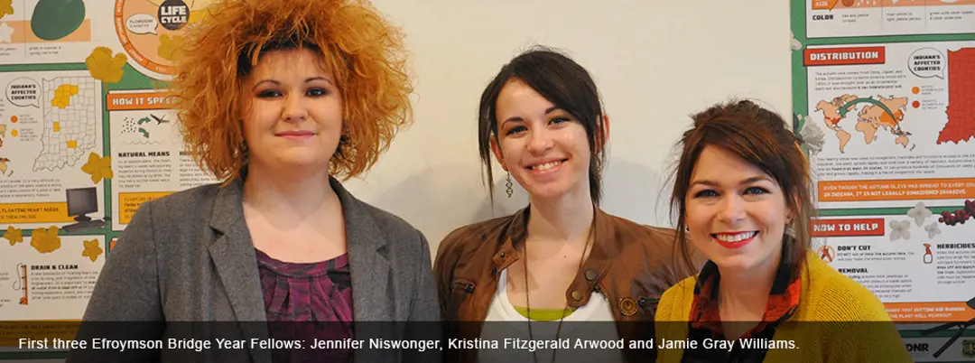 Efroymson Bridge Year Fellowship