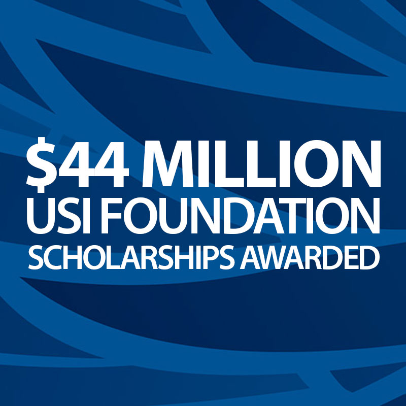 44 Million USI Foundation Scholarships awarded