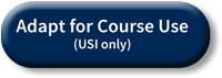 Adapt for Course Use (USI only)