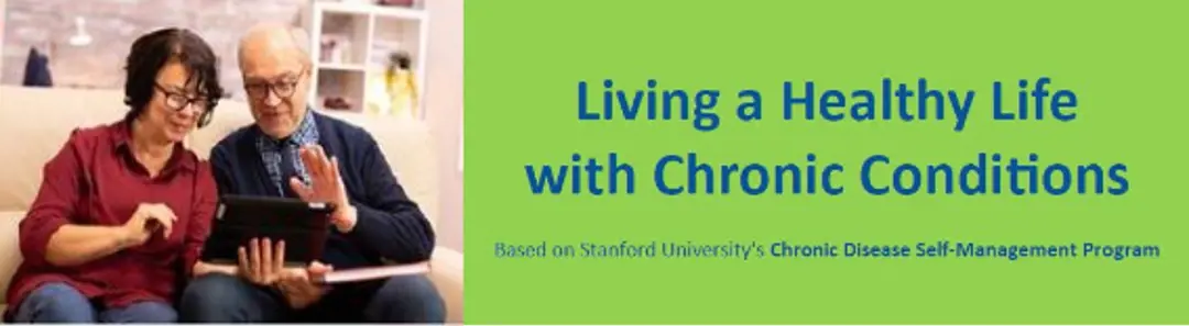 Living a Healthy Life with Chronic Conditions