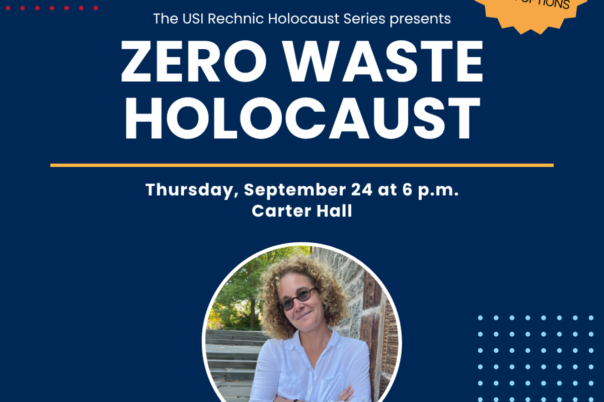 Dr. Anne Berg to give keynote presentation at USI Edward D. and Regina Rechnic Holocaust Speaker Series